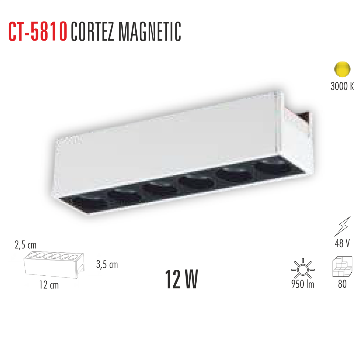 CATA 12W CORTEZ Magnet Led Spot(Günışığı) CT-5810G