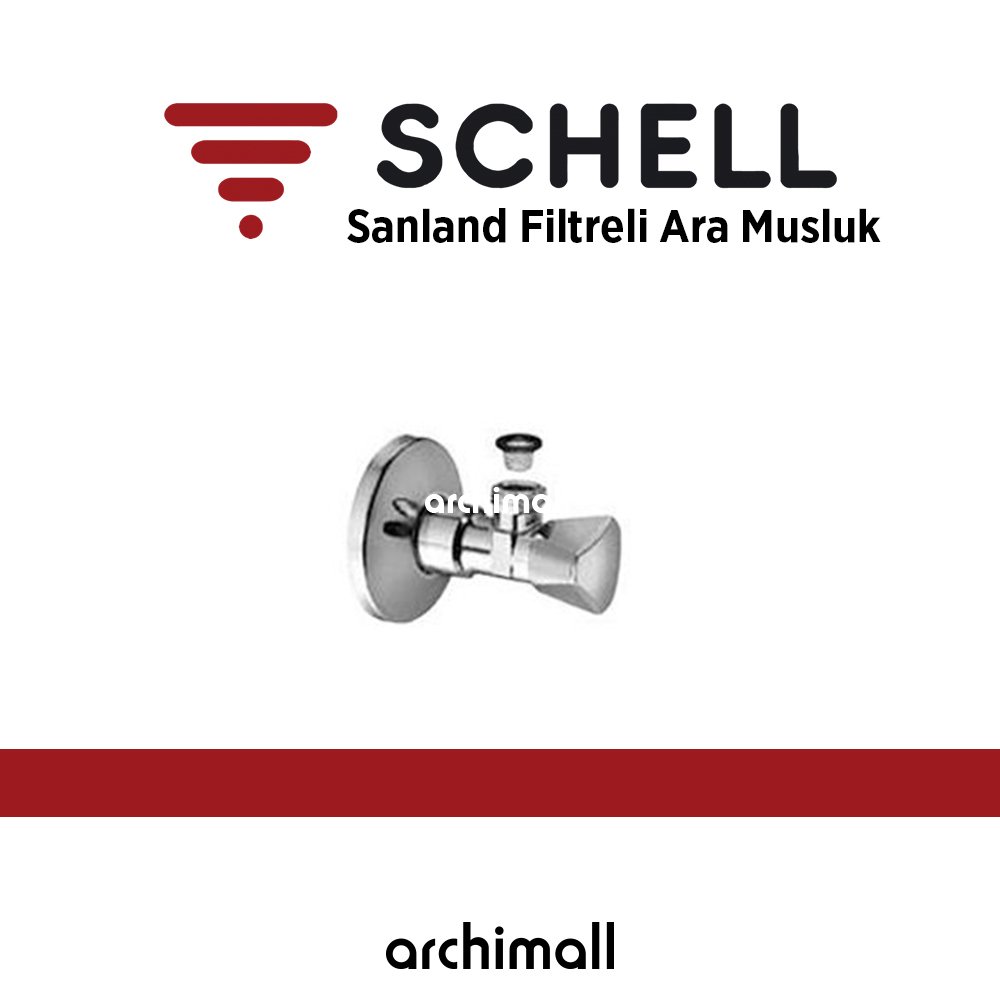 Schell Sanland Filtreli Ara Musluk