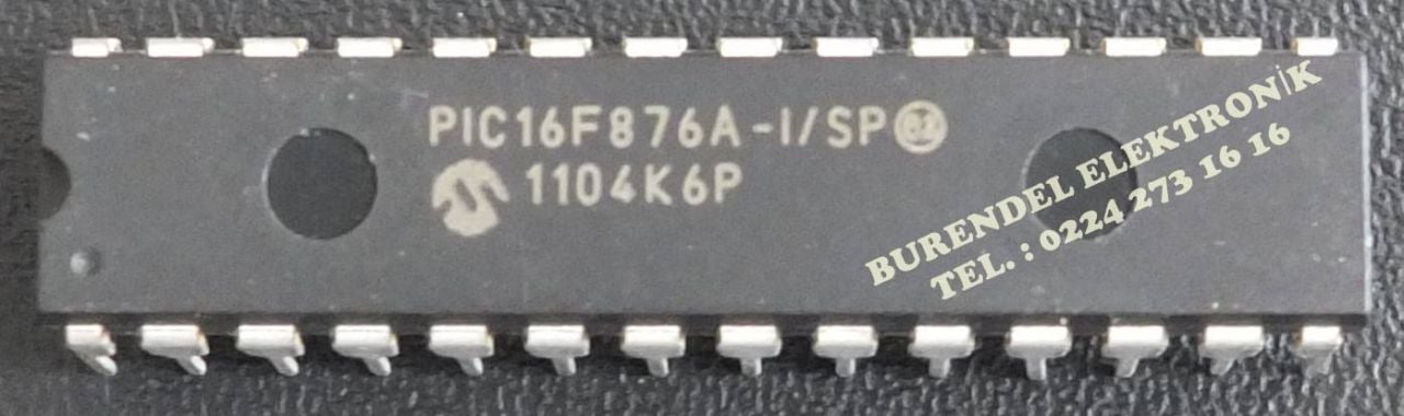 PIC16F876A-I/SP DIP ENTEGRE