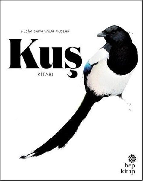 Kuş Kitabı:Resim Sanatında Kuşlar, Kolektif