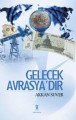 Gelecek Avrasya’dır, Yeniyüzyıl Yayınları