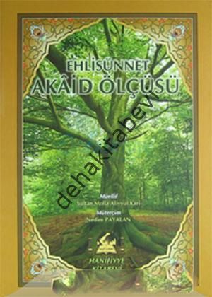Ehlisünnet Akaid Ölçüsü, Aliyyu'l-Kari, Hanifiyye Kitapçılık