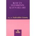 KUR`AN TEFSİRİNİN KAYNAKLARI