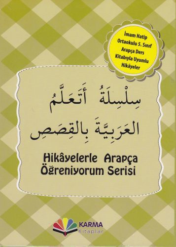 İmam Hatip Ortaokulu 5. Sınıf Arapça Ders Kitabıyla Uyumlu Hikayeler 10 Kitap, Münevver Kocaer