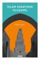 İslam Sanatının Oluşumu, Oleg Grabar