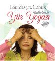 Yüz Yogası, Lourdes Julian