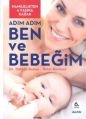 Ben ve Bebeğim (Ciltli), Güldalı Aybaş