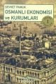 Osmanlı Ekonomisi ve Kurumları, Şevket Pamuk