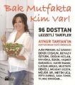 Bak Mutfakta Kim Var!, Aynur Tartan, Doğan Kitap