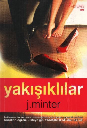 Yakışıklılar, J. Minter