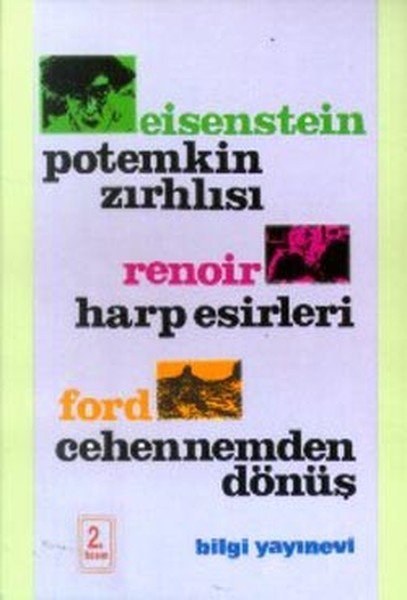 Potemkin Zırhlısı Harp Esirleri Cehennemden Dönüş, Sergei Eisenstein Sergey Eisenstein