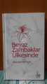 Beyaz Zambaklar Ülkesinde, Ciltli, Grigory Petrov