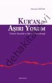 Kur'an ve Aşırı Yorum, Mustafa Öztürk