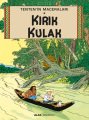 Tenten'in Maceraları 6 -  Kırık Kulak, Herge
