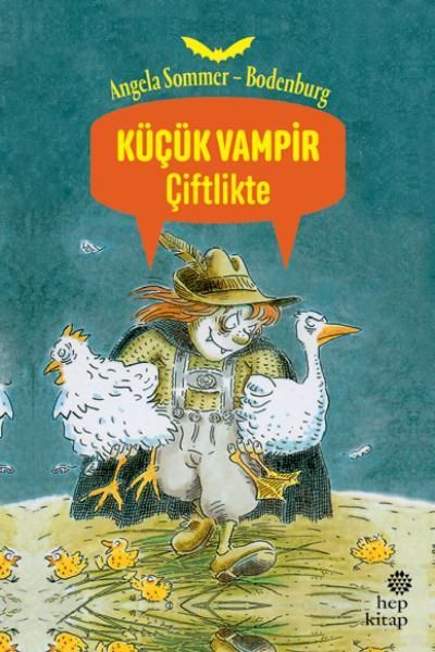 Küçük Vampir Çiftlikte, Gülderen Pamir