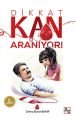 Dikkat Kan Aranıyor, Zehra Ebrar Bakır