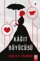 Kağıt Büyücüsü, Charlie N. Holmberg