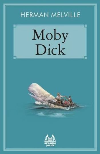 Moby Dick, Herman Melville, Arkadaş