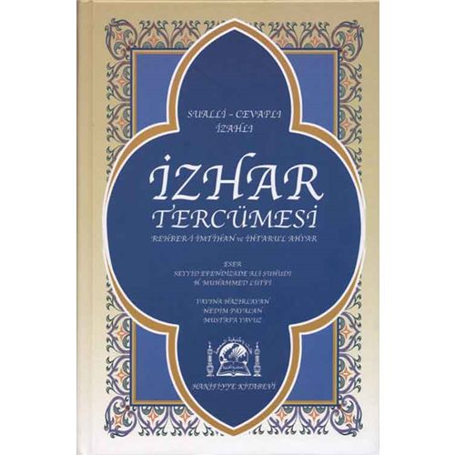 Sualli Cevaplı İzahlı İzhar Tercemesi, Hanifiyye Kitabevi