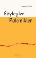 Söyleşiler Polemikler, Ankara Okulu Yayınları