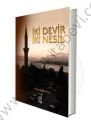İki Devir İki Nesil