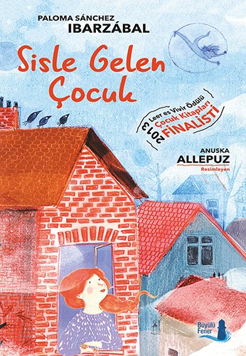 Sisle Gelen Çocuk , Paloma Sanchez Ibarzabal