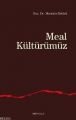 Meal Kültürümüz, Mustafa Öztürk