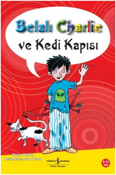 Belalı Charlie ve Kedi Kapısı, Hilary Mckay