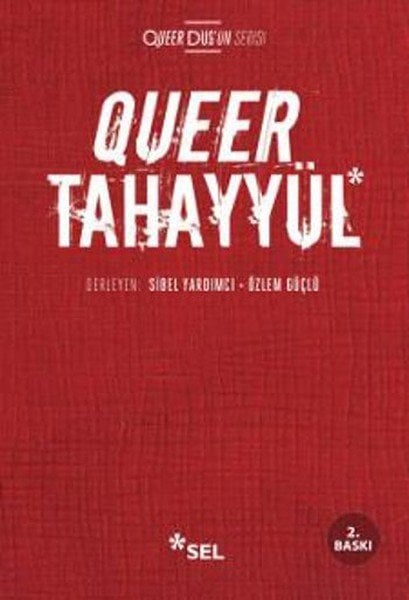 Queer Tahayyül, Özlem Güçlü
