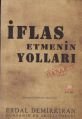 İflas Etmenin Yolları, Erdal Demirkıran