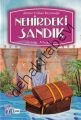NEHİRDEKİ SANDIK
