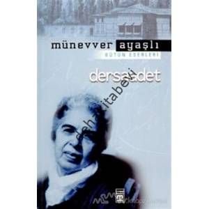 Dersaadet, Münevver Ayaşlı, Timaş