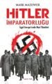 Hitler İmparatorluğu, Mark Mazower
