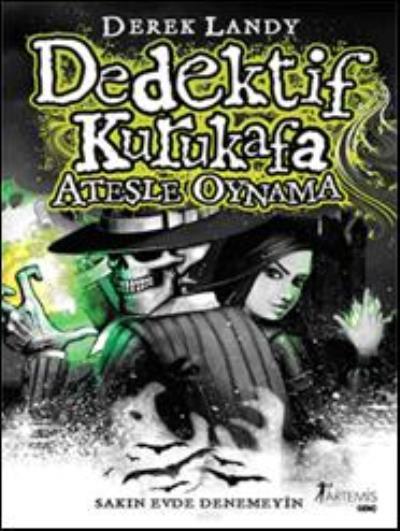 Dedektif Kurukafa - Ateşle Oynama, Derek Landy