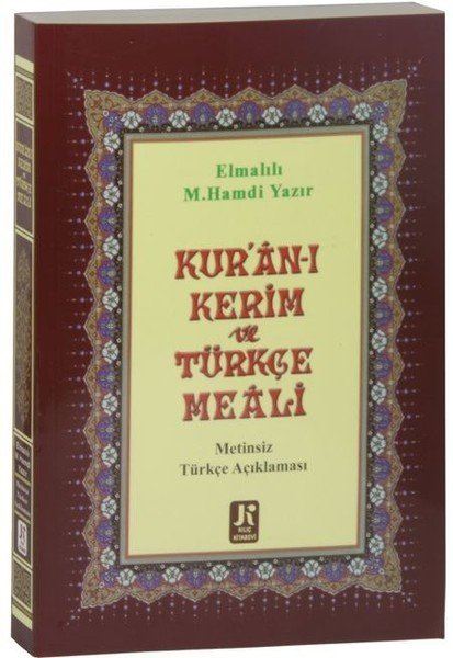 Kuranı Kerim Türkçe Meali, Metinsiz Türkçe Açıklaması Orta Boy, Kılıç