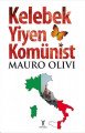 Kelebek Yiyen Komünist, Yeniyüzyıl Yayınları
