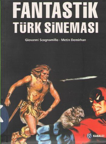Fantastik Türk Sineması, Giovanni Scognamillo