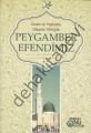 İnsan ve Topluma Ulaşma Yönüyle Peygamber Efendimiz, Kolektif, Işık Yayınları