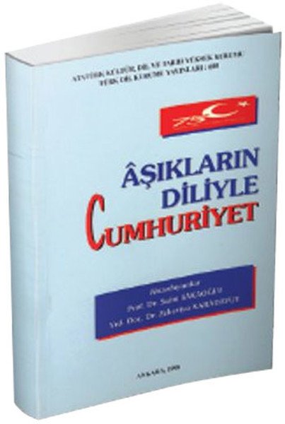 Aşıkların Diliyle Cumhuriyet
