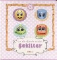 İlk Bilgilerim Serisi 4. Kitap - Şekiller, Nakkaş