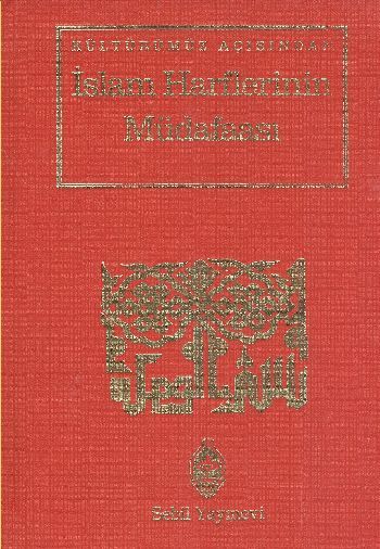 Kültürümüz Açısından İslam Harflerinin Müdafaası (Ciltli)