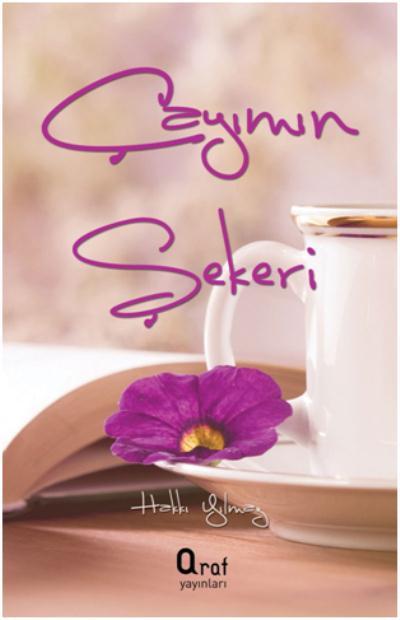 Çayımın Şekeri, Araf Yayınları