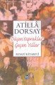 Düşen Yapraklar Geçen Yıllar Işık ve Gölge Yazıları, Atilla Dorsay, Remzi Kitabevi
