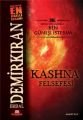 Kashna Felsefesi, Erdal Demirkıran