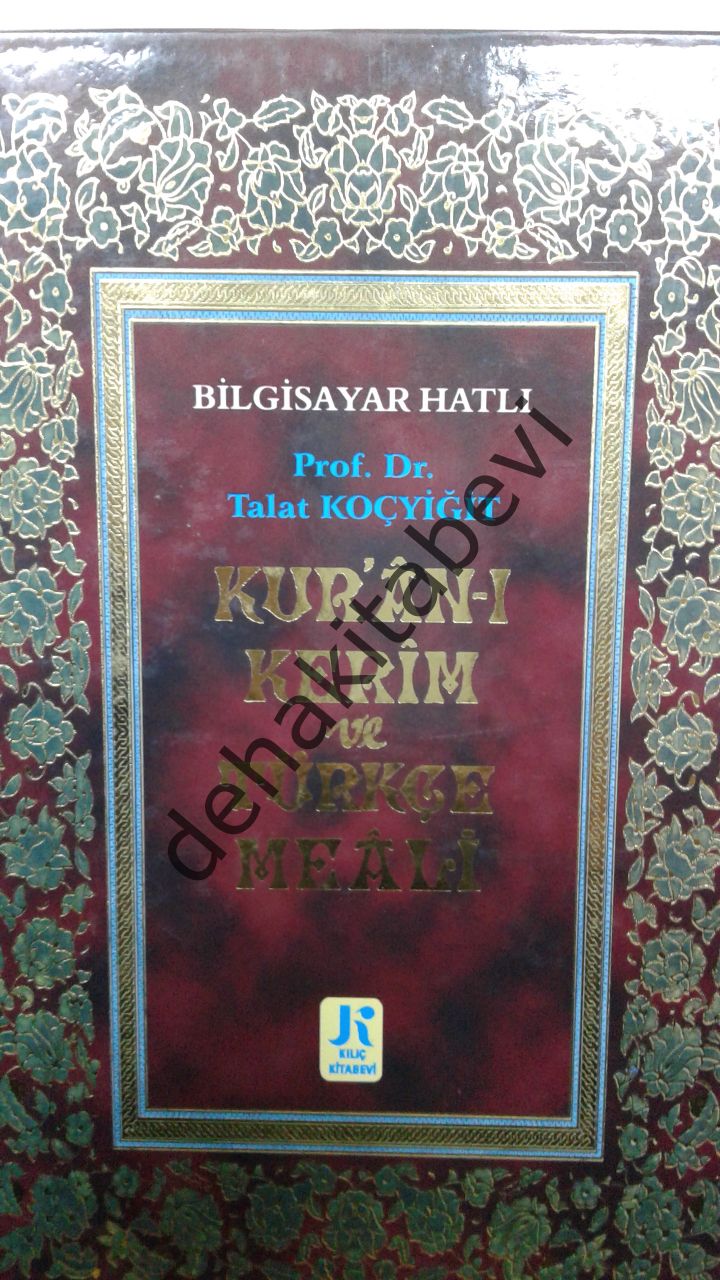 Kuranı Kerim ve Meali ( Orta Boy, Ciltli, Şamua), Talat Koçyiğit