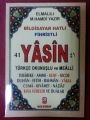 Yasin Bil.Hatlı, Türkçe Ok.ve Meali (Cep boy, Şamua.192syf), Kılıç