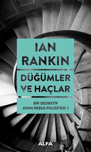 Düğümler ve Haçlar, Ian Rankin