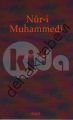 Nur-i Muhammedi, Mehmet Demirci