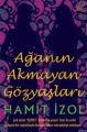 Ağa'nın Akmayan Gözyaşları, Hamit İzol