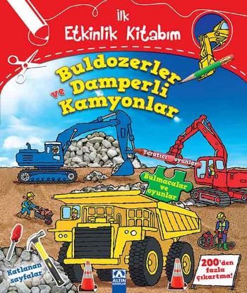 Buldozerler ve Damperli Kamyonlar - Kolektif